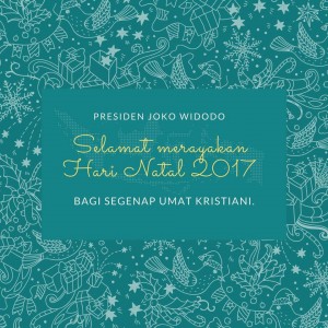 Ucapan Selamat Hari Natal Tahun 2017 yang disampaikan oleh Presiden Jokowi melalui akun twitternya @jokowi, yang diunggah Senin (25/12). 