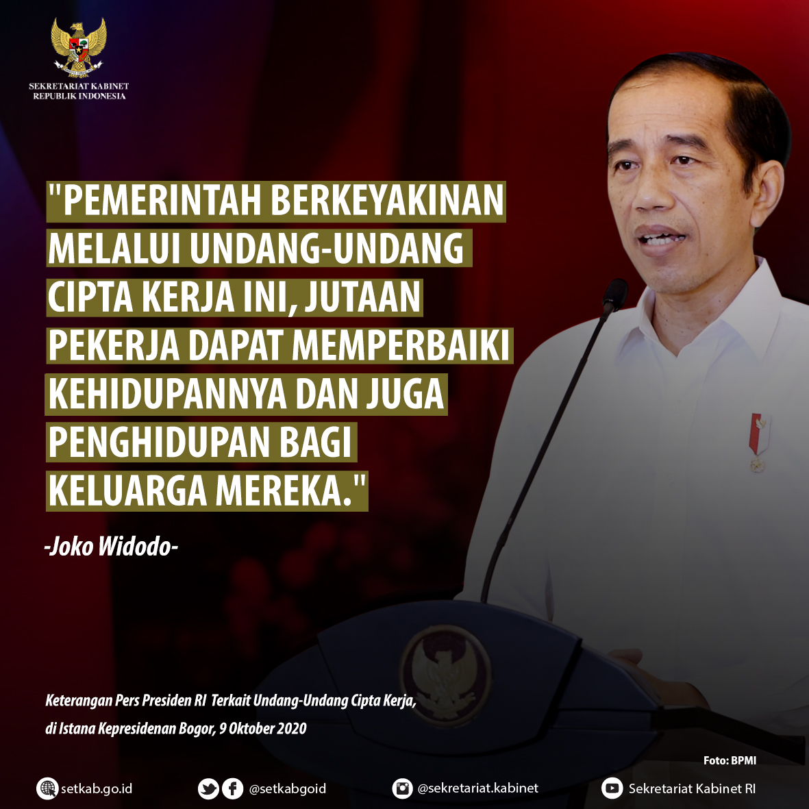 Pernyataan Presiden Joko Widodo terkait UU Cipta Kerja di Istana Kepresidenan Bogor, Jumat (9/10)