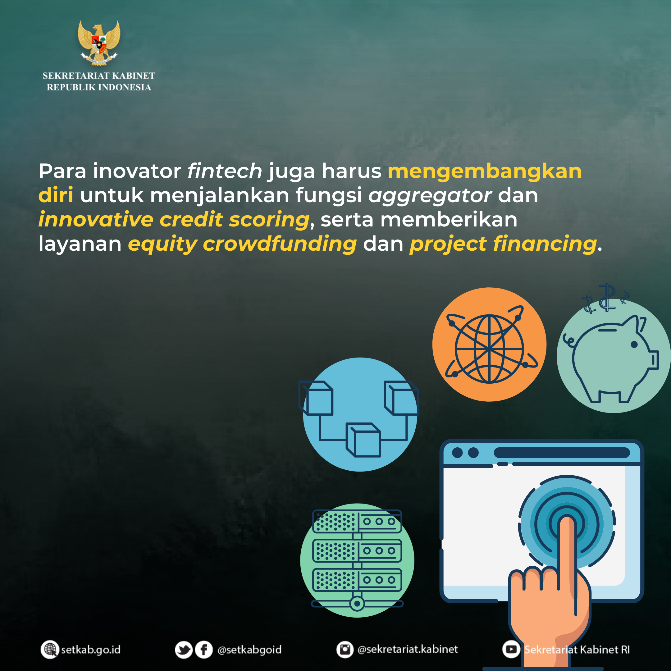 Pesan Presiden Joko Widodo pada Pembukaan Indonesia Fintech Summit 2020 dan Pekan Fintech 2020,, Rabu (11/11)