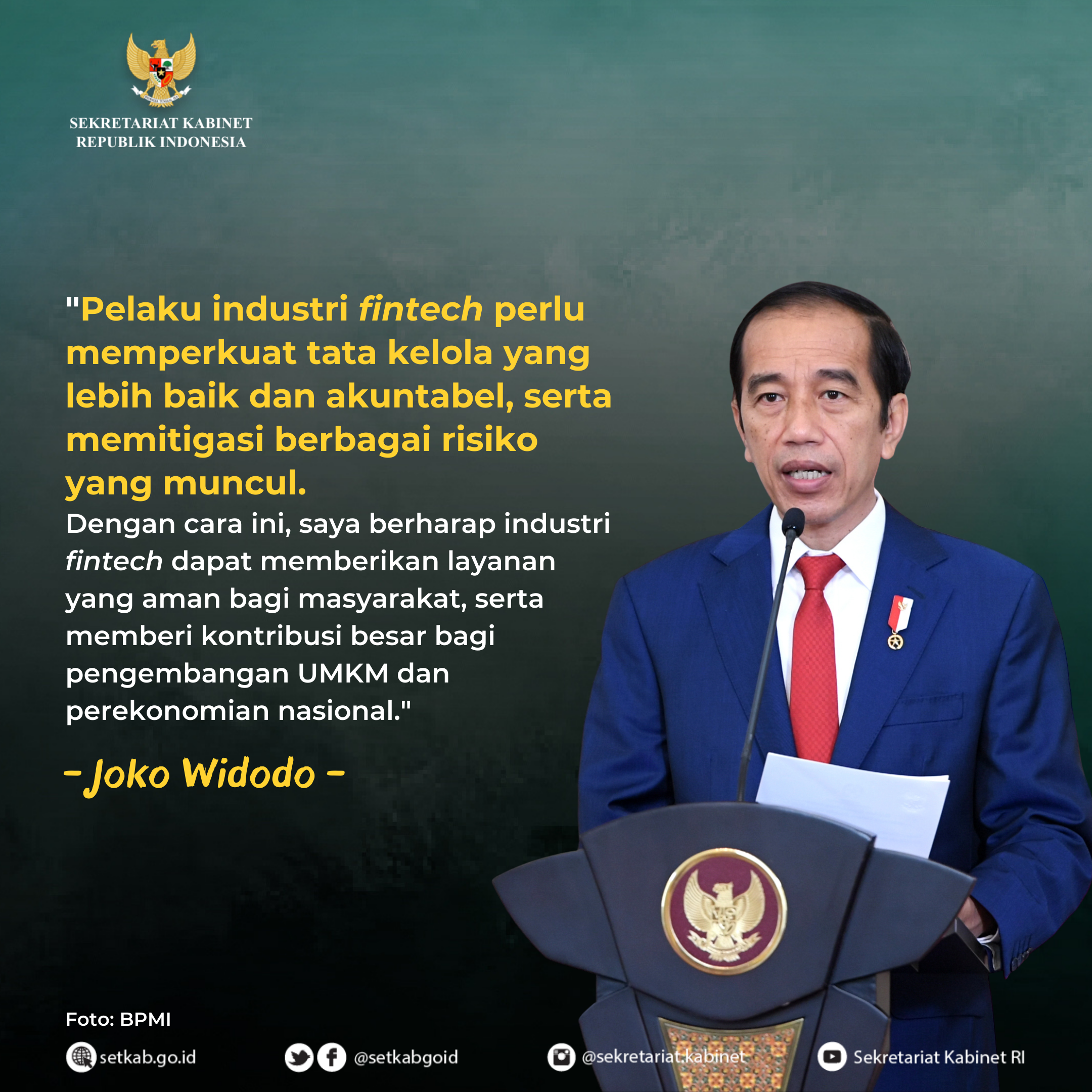 Pesan Presiden Joko Widodo pada Pembukaan Indonesia Fintech Summit 2020 dan Pekan Fintech 2020,, Rabu (11/11)