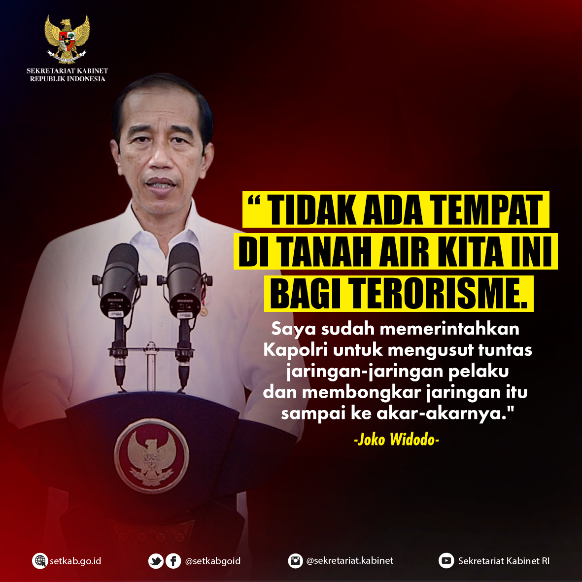 Pernyataan Presiden Joko Widodo terkait Aksi Pembunuhan di Kabupaten Sigi, Sulawesi Tengah