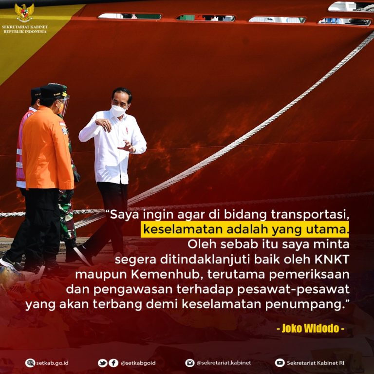 Pesan Presiden RI saat Meninjau Posko Darurat Evakuasi Pesawat Sriwijaya Air SJ-182 di Dermaga EX JICT II Pelabuhan Tanjung Priok, Jakarta, Rabu (20/01/21)