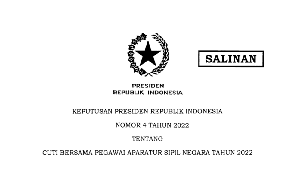 Sekretariat Kabinet Republik Indonesia |  Presiden Jokowi Terbitkan Keppres 4/2022 tentang Cuti Bersama ASN Tahun 2022