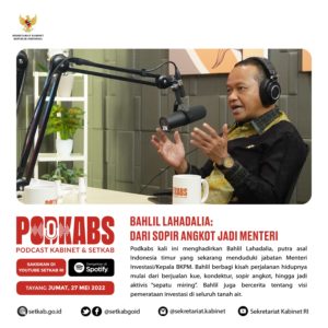 Sekretariat Kabinet Republik Indonesia | #Podkabs Episode 4 - Bahlil ...